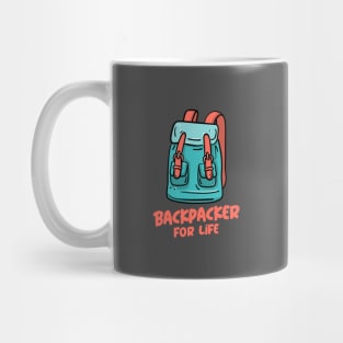 Backpacker for Life! Mug